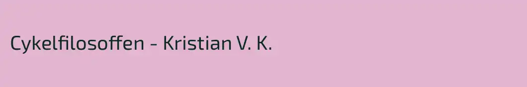 Cykelfilosoffen - Kristian V. K. 